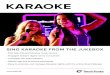 KARAOKE - touchtunes.com...• Fully licensed karaoke system leveraging the Virtuo Jukebox • Digital catalog and songbooks - no messy paper • Easy toggle between jukebox music