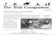 The Trail Companion · Jacqui Kuni, Daniel Hsu, Jen Hsu, Amy Tong, Rebecca De Cillis, Jim ... into place in order to slide them down the side of the ravine to the bridge site without