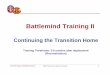 Battlemind Training II - Network of Care › library › Post-Deployment...Battlemind Training II *See Notes Pages for Briefing Instructions Walter Reed Army Institute of Research