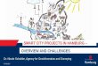 SMART CITY PROJECTS IN HAMBURG – OVERVIEW AND … · 2017-10-11 · SMART CITY PROJECTS IN HAMBURG – OVERVIEW AND CHALLENGES . Smart City Projects in Hamburg (selection) I . ELBE+