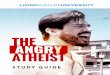 STUDY GUIDE - Living Watersassets.livingwaters.com/pdf/The-Angry-Atheist-Study-Guide.pdf · creation, due to man’s sin; they’re actually evidence that God’s Word is true. 2