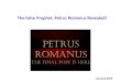 The False Prophet: Petrus Romanus Revealed!discerningthetimes.me/wp-content/uploads/2013/06/FP.pdf · rituals & mysteries Freemasonry has opened up the Vatican to satanic/occult influence
