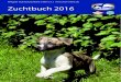Whippet Club Deutschland 1990 e.V. | ... · Orange Blue Over the Rainbow One and Only Ophelia VDH/WCD 5075 VDH/WCD 5076 VDH/WCD 5077 VDH/WCD 5078 VDH/WCD 5079 R R R R H 05.03.2016