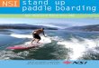 NSI stand up paddleboarding - North Shore Incfor extended paddle sessions. Get the cleanest water release every time with this preci-sion made paddle. Blade length 18" Blade Width