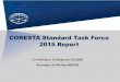 CORESTA Standard Task Force 2015 Report · STDS-001-DRG-The Process of CORESTA Cooperation – Flow diagram -150928 . The Process of CORESTA Cooperation . STDS TF Report 2015 SSPT/AP
