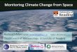 Monitoring Climate Change from Spacesgs02rpa/TALKS/AllanRP_ASE2013.pdf · Monitoring Climate Change from Space Richard Allan (email: r.p.allan@reading.ac.uk twitter: @rpallanuk) Department