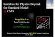 Searches for Physics Beyond the Standard Model CMS - TTUslee/HCP2010/HCP2010_LEE.pdf · Sungwon Lee Physics at LHC 2006, Cracow 5 This talk (Searches for New Physics @ CMS) describes