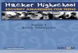 Урок 1 Быть хакером - Hacker HighschoolУрок 1: Быть хакером очевидно, чем в изобретении новых лекарственных средств,
