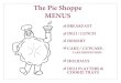 The Pie Shoppe MENUS › pdf › pieshoppemenus.pdf · Serves: 12-15 $49.95 20-25 59.95 CUBED CHEESE & PEPPERONI Serves: 12-15 $10.99 MEAT & CHEESE Serves: 10-15 $49.95 16-20 59.95