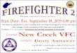 FF2 New Creekwvpst.org/wp-content/uploads/2019/07/FF2-New-Creek.pdf · Instructor: New Creek VFC New Creek VFC FIREFIGHTER 2 Start Date: Tue. September 10, 2019 6:00 pm FIREFIGHTER
