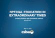 Special education in extraordinary timesgamuthelp.csba.org/wp-content/uploads/2020/05/WEB... · RELATED COVID-19 EVENTS March 12, 2020 – USDOE issues Q&A on Providing Services to
