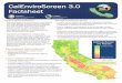 CalEnviroScreen 3.0 Factsheet...The CalEnviroScreen Model Is made up of a suite of 20 statewide indicators of pollution burden and population characteristics associated with increased