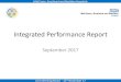 Integrated Performance Report · An elective taskforce covering RTT and cancer has now commenced and a plan has been produced highlighting target treatments and breaches that will