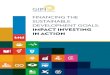 FINANCING THE SUSTAINABLE DEVELOPMENT GOALS · financing the sustainable development goals: impact investing in action / 19 SDG integration throughout the investment process 14 The