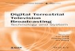 DIGITAL TERRESTRIAL - Startseite · 8.3.3 Simulcast of Digital and Analog TV, 304 8.3.4 Frequency Utilization of Terrestrial Broadcasting, 305 8.4 Multiple-Frequency and Single-Frequency