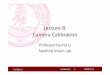 Lecture 8: Camera Calibration - Artificial Intelligencevision.stanford.edu/teaching/cs231a_autumn1112/... · Fei-Fei Li Lecture 8 - 21 19-Oct-11 Affine cameras • Weak perspective