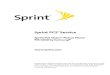 Sprint PCS Service...Welcome to Sprint brochure included with your phone. Unlocking Your Phone To unlock your phone, follow these easy steps: 1. Press and hold for a few seconds to