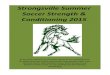 Strongsville Summer Soccer Strength & Conditioning 2015...Week 7 (July 27- Aug 2) Strength Day 1/Agility 1 Conditioning 1/Optional Strength Play/Regen/Recovery Strength Day 2/Short