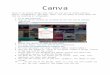 SMITHA MIDDLE SCHOOL€¦ · Web viewCanva Canva is an online design tool that you can use to create posters, flyers, infographics, and more! Today, you are going to learn about the