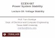 ECEN 667 Power System Stability - Thomas Overbye · Power System Voltage Stability • Voltage Stability: The ability to maintain system voltage so that both power and voltage are