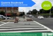 City of New York - Queens Boulevard Proposed Corridor Safety Improvements 2015 › html › dot › downloads › pdf › 2015-03-queens-blvd... · 2015-03-31 · New York City Department