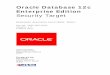 Oracle Database 12c Enterprise Edition · • Oracle ® Database SQL Language Reference 12c Release 1 (12.1) E41329-20, January 2016 • Oracle ® Database PL/SQL Language Reference