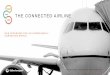 THE CONNECTED AIRLINE - AACO | Home by Dan... · 2019-10-30 · © 2019 Collins Aerospace, a United Technologies company. All rights reserved. THE CONNECTED AIRLINE OUR OFFERINGS