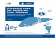 Financial case for action on liver disease...Financial case for action on liver disease Escalating costs of alcohol misuse, obesity and viral hepatitis JULY 2017 Developed by the Foundation