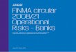 FINMA circular 2008/21 - Operational Risks - Banks · FINMA circular 2008/21 Operational Risks – Banks | 4 FINANCIAL SERVICES Table of Content IV. Qualitative Requirements 117–138