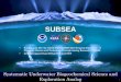 SUBSEA › sites › oeab › Documents › NASA-NOAA-OET... · 2018-10-02 · SUBSEA research . 2. Ultimately, the results of SUBSEA’s research will inform both strategies for