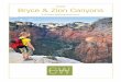 Utah Bryce & Zion Canyons 2017 - Country Walkers · 2019-06-12 · area that includes not only Bryce and Zion Canyons, but also the Grand Canyon. Your morning walk in Snow Canyon,