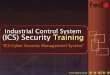 Industrial Control System (ICS) Security Trainingfedco.co.id › wp-content › uploads › 2017 › 12 › ICS-Cyber...Day 3 • ICS Security Management System Access Management Asset