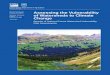 Assessing the Vulnerability of Watersheds to Climate Change · 2018-08-07 · management priorities and actions. Because watersheds differ greatly in: (1) the values they support,