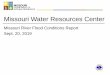 Missouri Water Resources Center - DNR...At this point in time the NWS is roughly estimating this may cause a rise of 3 to 8 feet on the Missouri River in the state of Missouri. The