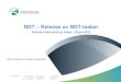 NDT Release av NDT-tasker - Luftfartstilsynet · «Penetrant har forskjellige benevnelser i vedlikeholdsunderlag (fra TC-holder, STC-holder etc.). Med mindre det klart fremgår av