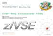 VM WORKSHOP 2017 – Columbus, Ohiovmworkshop.org › pres2017 › zvsenews.pdf• Supported on z/VSE V6.1, V5.2 and V5.1 and the z13 and z13s Typical Client Use Cases: • For heavy