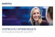 Home | Centrica plc - for the period ended 30 June 2015 Results... · uplifts to property, plant and equipment from Strategic Investments and exceptional items and certain re-measurements