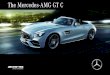The Mercedes-AMG GT C - Benz · PDF file เต็มเปี่ยมกับอิสรภาพอันไร้ขอบเขต Mercedes-AMG GT C หล่อหลอมความรู้สึกของการขับขี่รถสปอร์ตจาก