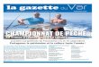 Championnat de pêChe - La Gazette du Varlagazetteduvar.fr/.../la_gazette_du_var_62_lalonde.pdf2017 couronnée de succès, place à 2018 et à un nouveau slogan “Pre-nez le large