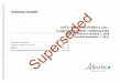 Alberta Health Superseded · 2018-11-20 · Alberta Health – Professional Services and Health Benefits Alberta Aids to Daily Living – Manual G – Large Bathing and Toileting