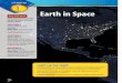 Earth in Space - somersetacademy.com€¦ · Earth in Space Many observations on Earth can be attributed to Earth’s place in space. SECTION 1 Earth’s Motion and Seasons Main Idea