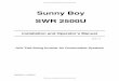 Sunny Boy SWR 2500U pdf folde… · Sunny Boy 2500U Installation and Operator’s Manual SB2500U-11:NE - 6 - SMA Regelsysteme GmbH 1 Introduction The SMA Sunny Boy is a string inverter