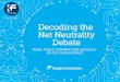 THE NET NEUTRALITY DEBATE T - Amazon Web … › publications › ...Net neutrality news volume from Jan. 1 - July 18, 2014 FCC releases draft rules, includes fast lane Internet FCC