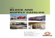 2020 BLOCK AND SUPPLY CATALOG · floors, garage floors, architectural/colored concrete, precast, mortar, grout, water tanks, and sewage treatment facilities. Part # Manufacturer Description