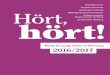Elbphilharmonie Ensemble Resonanz Hamburger …...hört! Musik für junge Ohren in Hamburg 2016/2017 Elbphilharmonie Ensemble Resonanz Hamburger Camerata NDR Elbphilharmonie Orchester