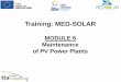 Training: MED-SOLAR · 1 0 - General Existence and availability of O&M checklists at all times 2 0 - General Existence and availability of O&M plan at all times 3 0 - General Availability