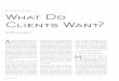 FEATURED ARTICLE What Do Clients Want? - SIORClients Want? By Michael Hoban A s tenant requirements evolve to meet the demands of the ever-changing workplace, brokers find themselves