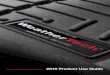 2010 Product Use Guide - Weather Techassets.weathertech.com/assets/catalogs/WT_retail_catalog.pdfhighest quality automotive floor mats in the world, right here in America. Our machine