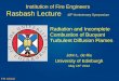 Institution of Fire Engineers Rasbash Lecture th Anniversary … · 2016-03-15 · Institution of Fire Engineers Rasbash Lecture 40th Anniversary Symposium John L. de Ris University