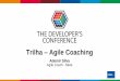 Trilha Agile Coaching - Amazon S3...2018/12/12  · INTRO REVISE Globalcode –Open4education PLAN-DRIVEN FEEDBACK-DRIVEN LEAN CHANGE MANAGEMENT Co-criação da mudança Pessoas primeiro